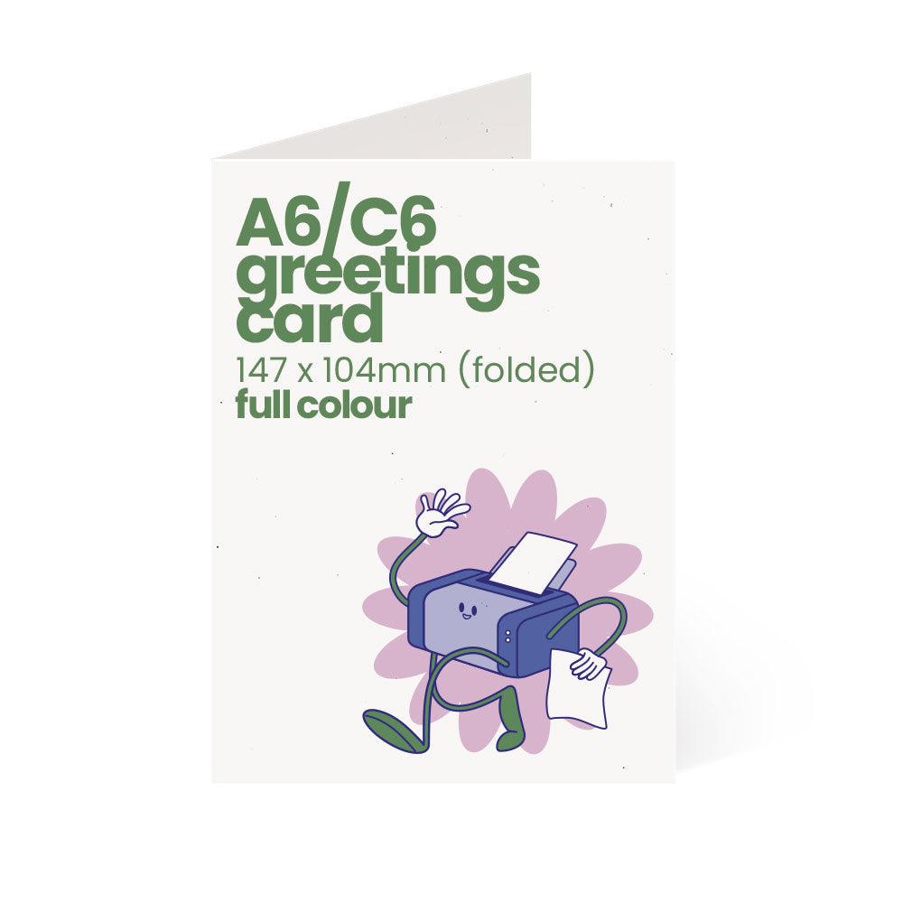 A6 / C6 Printed Greetings Card - Full Colour - Recycled